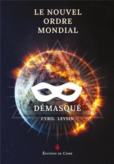 Le nouvel ordre mondial démasqué