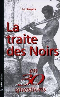 La traite des Noirs