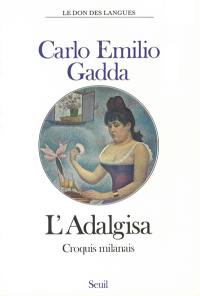 L'Adalgisa : croquis milanais