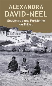 Souvenirs d'une Parisienne au Thibet : Pékin, 1925