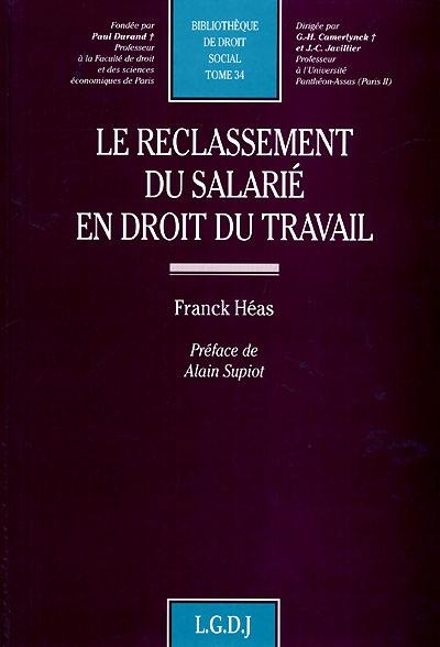 Le reclassement du salarié en droit du travail