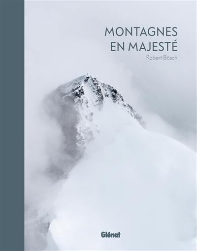 Montagnes en majesté