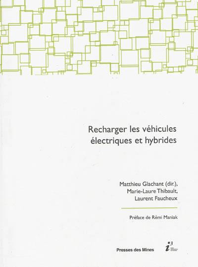 Recharger les véhicules électriques et hybrides