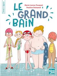 Le grand bain