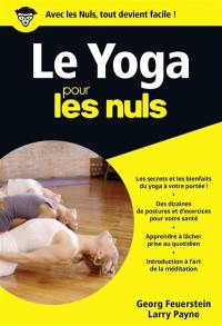 Le yoga pour les nuls