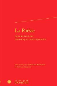 La poésie dans les écritures dramatiques contemporaines