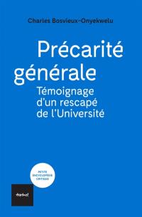 Précarité générale : témoignage d'un rescapé de l'Université