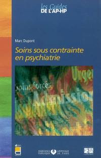 Soins sous contrainte en psychiatrie