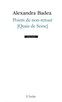 Points de non-retour : quais de Seine