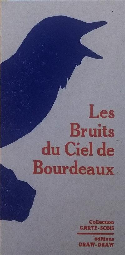 Les bruits du ciel de Bourdeaux