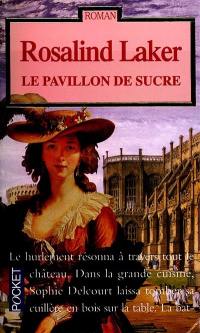 Le pavillon de sucre