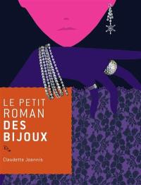 Le petit roman des bijoux