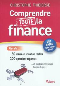 Comprendre toute la finance