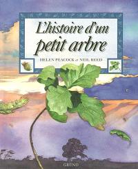 L'histoire d'un petit arbre