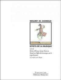 Effets de la musique. Préface au Traité sur l'effet de la musique sur le corps humain de Joseph-Louis Roger