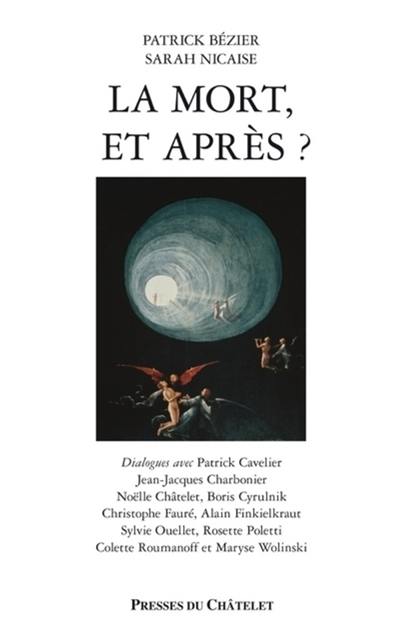 La mort, et après ?