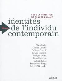 Identités plurielles de l'individu contemporain