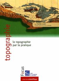 Topographie : la topographie par la pratique