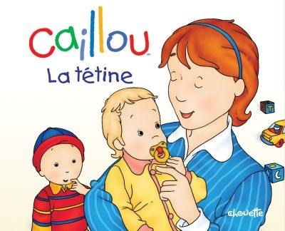 Caillou : la tétine