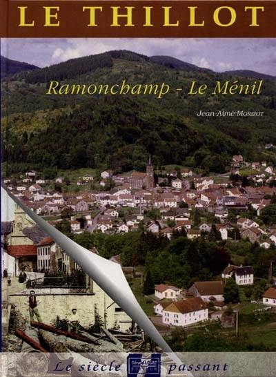 Le Thillot, Le Ménil et Ramonchamp