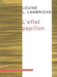 L'effet papillon