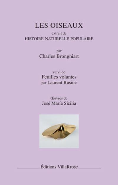 Les oiseaux : extrait de Histoire naturelle populaire. Feuilles volantes