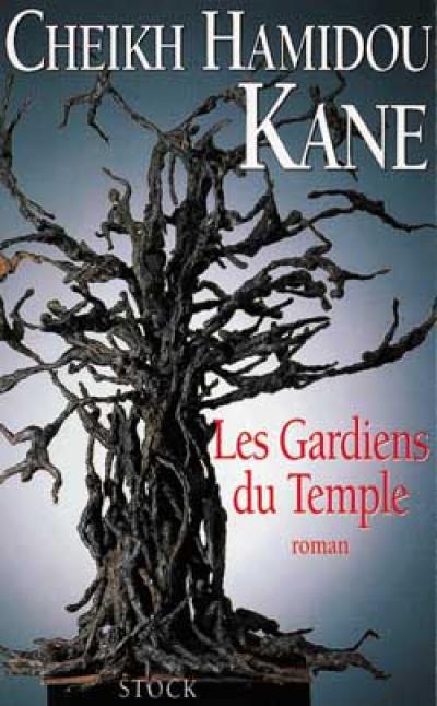 Les gardiens du temple