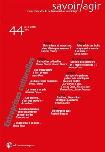 Savoir, agir, n° 44. Entreprises culturelles