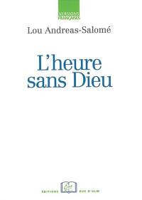 L'heure sans Dieu : et autres histoires pour enfants