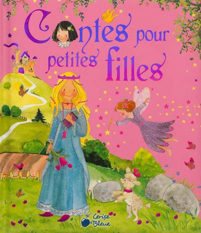 Contes pour petites filles