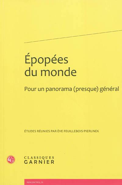 Epopées du monde : pour un panorama (presque) général