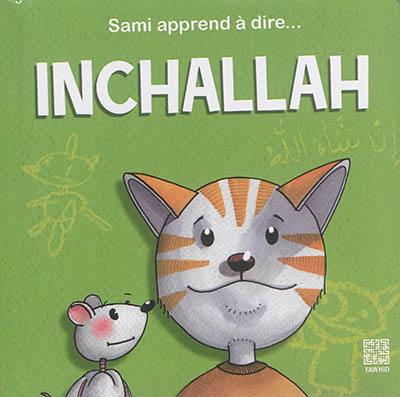 Inchallah