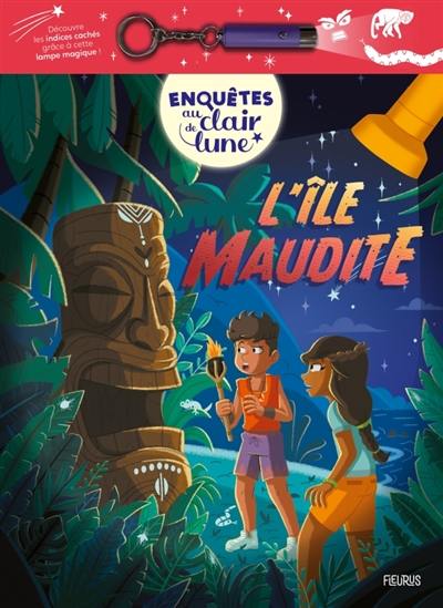 Enquêtes au clair de lune. L'île maudite