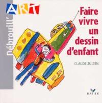 Faire vivre un dessin d'enfant