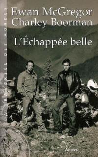 L'échappée belle