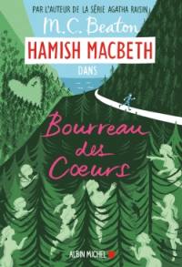 Hamish Macbeth. Vol. 10. Bourreau des coeurs