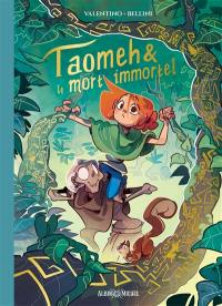 Taomeh & le mort immortel