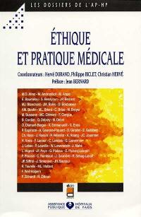 Ethique et pratique médicale