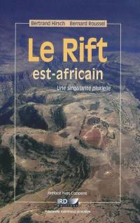 Le rift est-africain : une singularité plurielle