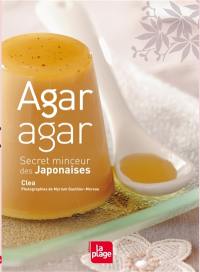 Agar agar : secret minceur des Japonaises