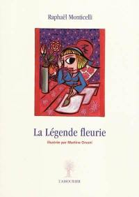 La légende fleurie