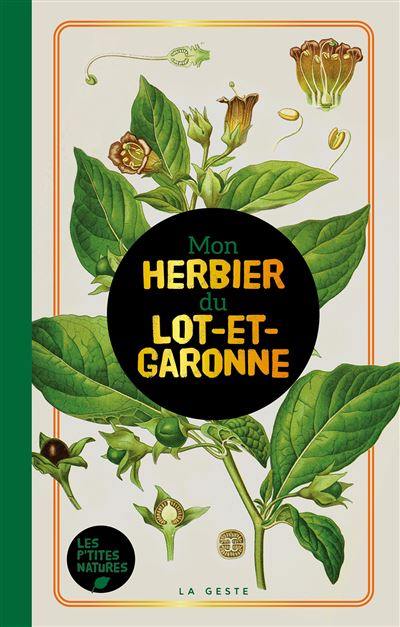 Mon herbier du Lot-et-Garonne