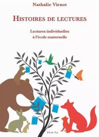 Histoires de lecture : lectures individuelles à l'école maternelle