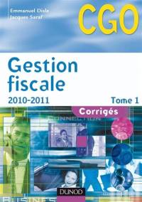 Gestion fiscale : processus 3 : gestion fiscale et relations avec l'administration des impôts. Vol. 1. Corrigés