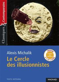 Le cercle des illusionnistes