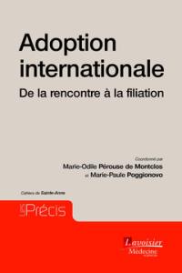 Adoption internationale : de la rencontre à la filiation