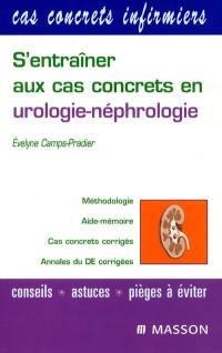 S'entraîner aux cas concrets en urologie-néphrologie