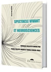 Spectacle vivant et neurosciences