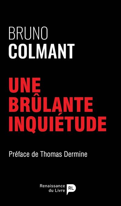 Une brûlante inquiétude