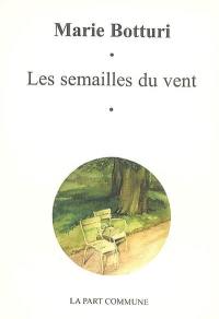 Les semailles du vent : 1996-2001